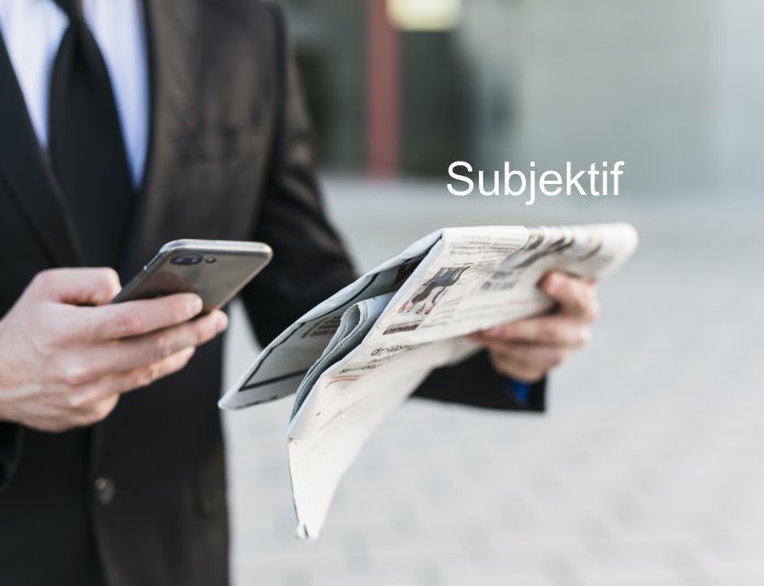 Subjektif Haber Ne Demek? Objektif A gözüyle bakmak mümkünmü?